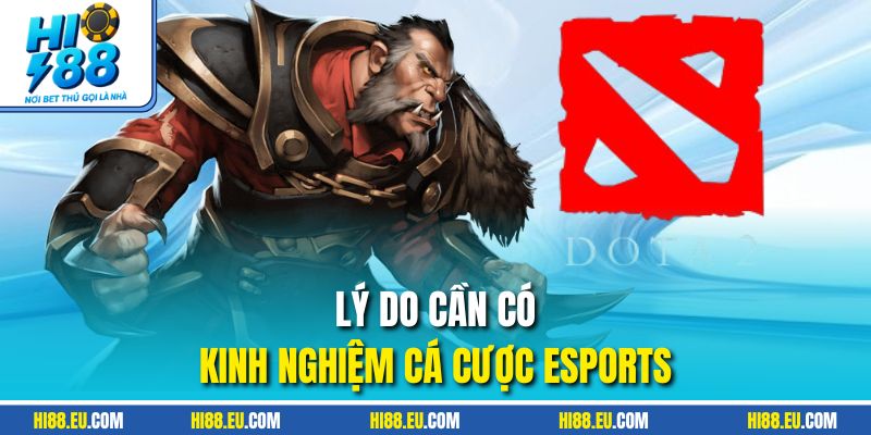 Tác dụng chính của kinh nghiệm cá cược Esports