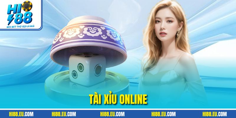 Tài Xỉu Online HI88 – Lắc Xúc Xắc Chạm May Mắn Thắng Lớn